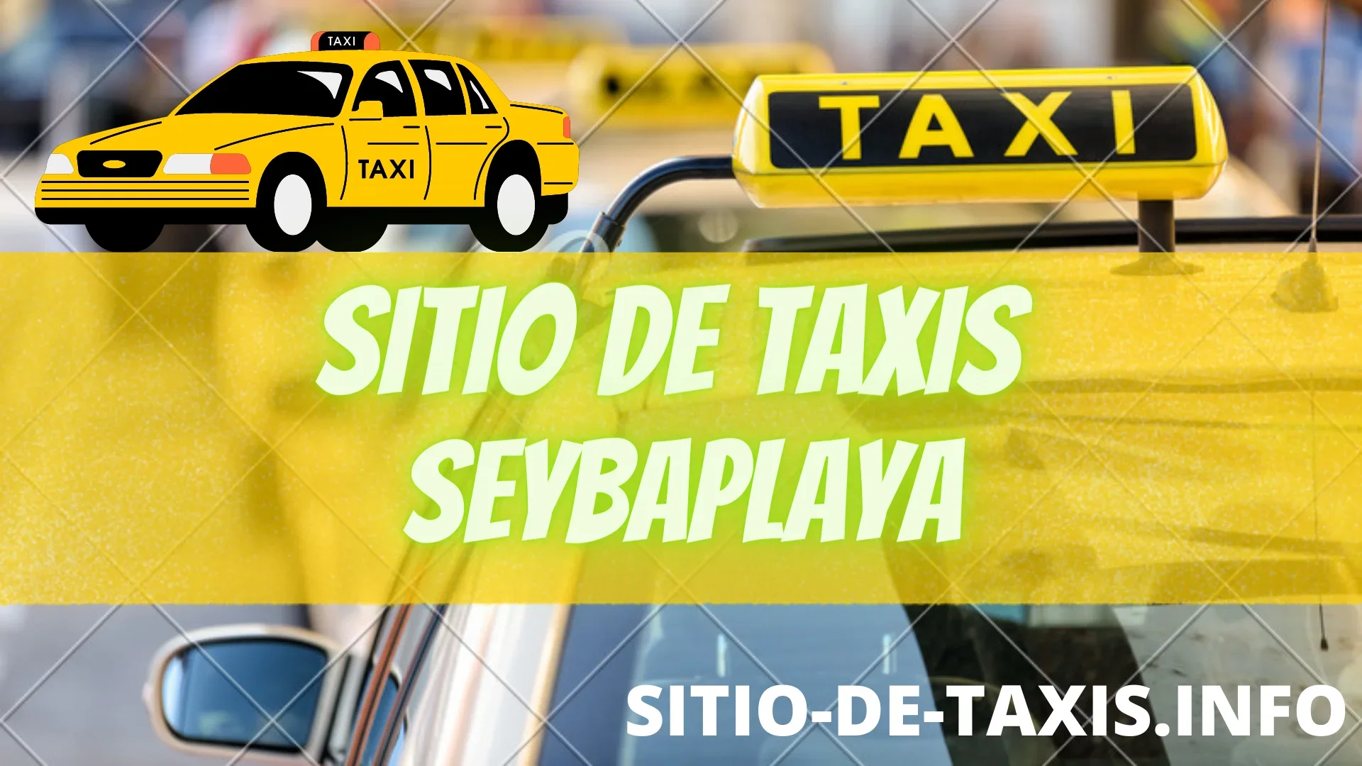Taxis de sitio en Seybaplaya
